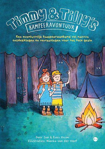 Timmy en Tilly's kampeeravontuur