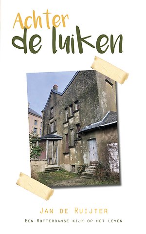 Achter de luiken