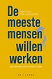De meeste mensen willen werken