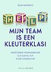 Help, mijn team is een kleuterklas!