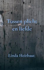Tussen plicht en liefde