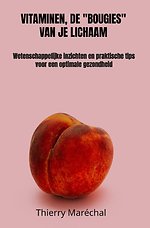 Vitaminen, de "bougies" van je lichaam
