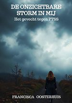 De Onzichtbare Storm in Mij
