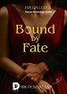 Bound by Fate