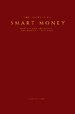 The Secrets of Smart Money
