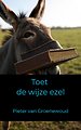 Toet, de wijze ezel