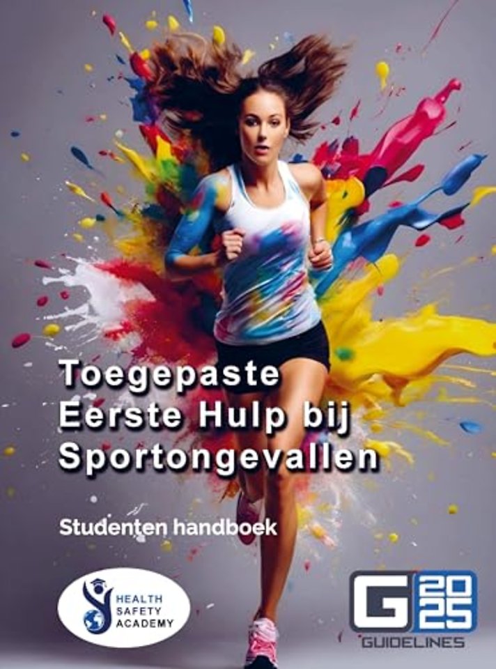 Toegepaste Eerste Hulp bij Sportongevallen - Gevorderden