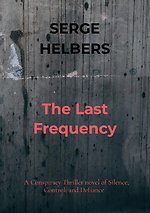 The Last Frequency