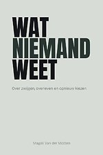 Wat niemand weet