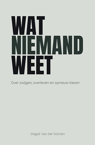 Wat niemand weet