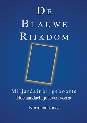De Blauwe Rijkdom