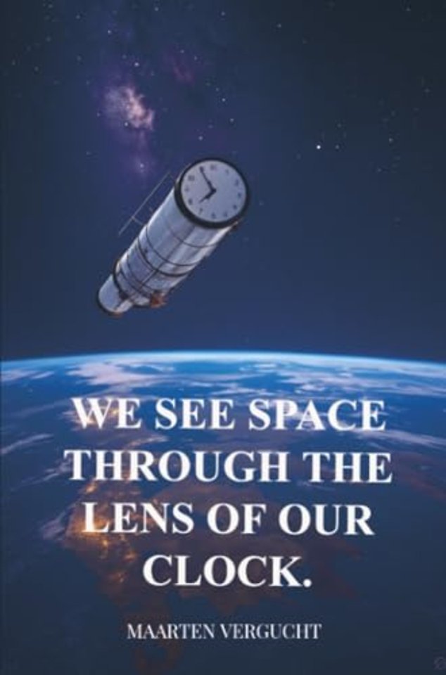 We see Space through the lens of our Clock. Observer-dependent Space observations.