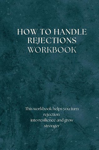 How to Handle Rejections - workbook