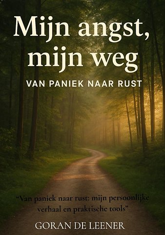 Mijn Angst Mijn Weg