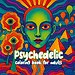 Psychedelic coloring book for adults