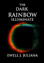 The Dark Rainbow