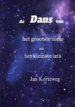 De dans van het grootste niets en het kleinste iets