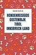 Hondenreisgids Oostenrijk Tirol Innsbruck-Land