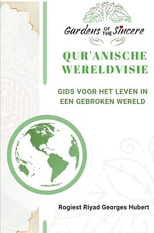 QUR’ANISCHE WERELDVISIE