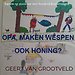 Opa, maken wespen ook honing?