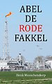 ABEL DE RODE FAKKEL