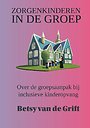 Zorgenkinderen in de groep