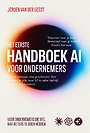 Het eerste Handboek AI voor ondernemers Het eerste Handboek AI voor ondernemers
