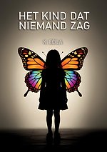 Het kind dat niemand zag