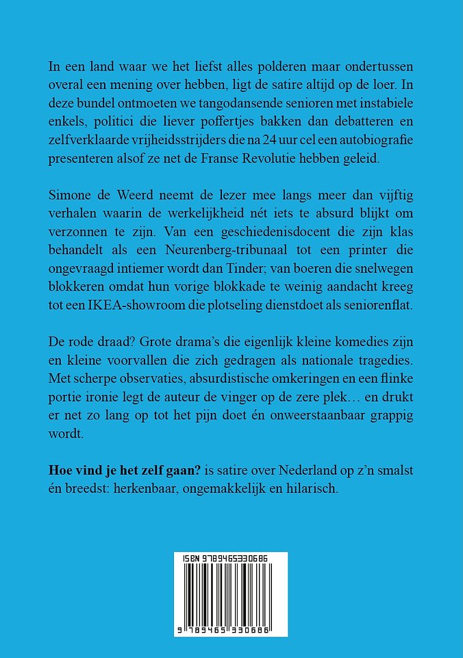 Hoe vind je het zelf gaan?