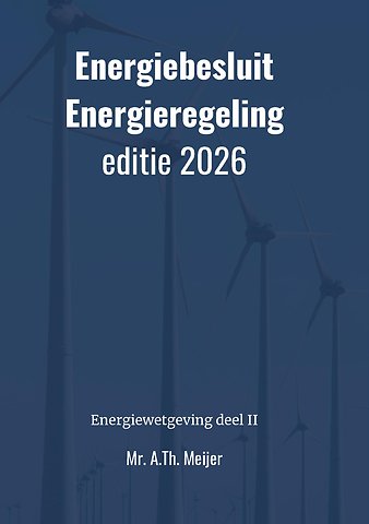 Energiebesluit en Energieregeling