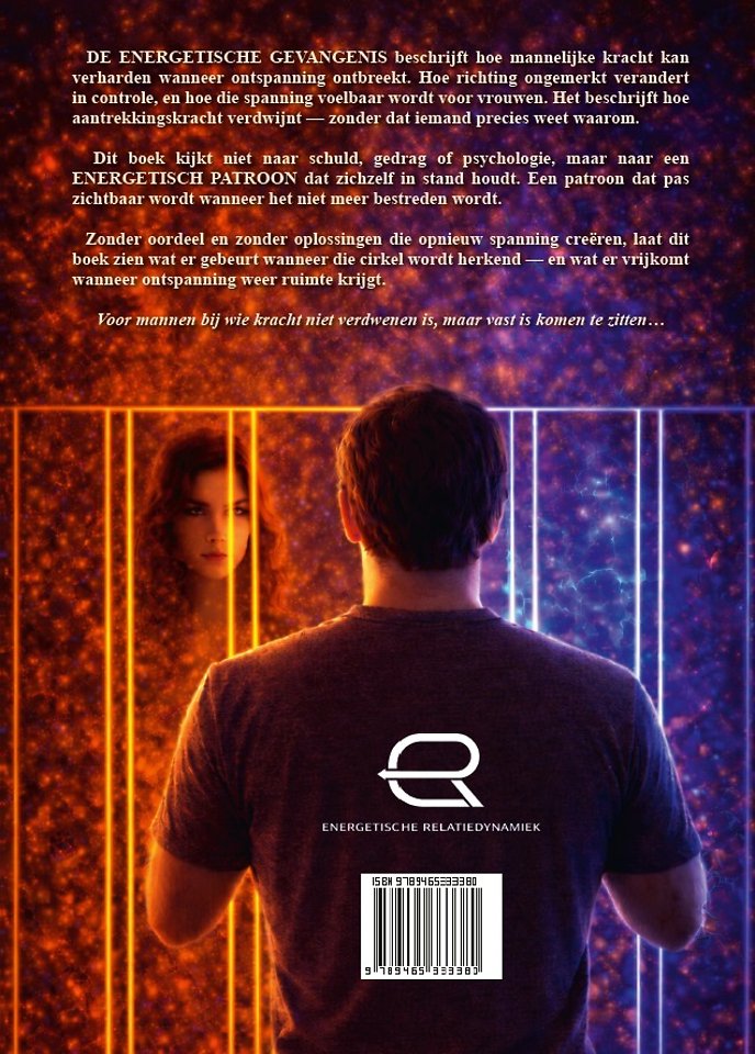 Ontsnappen uit De Energetische Gevangenis