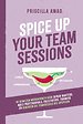 Spice Up Your Teams Sessions