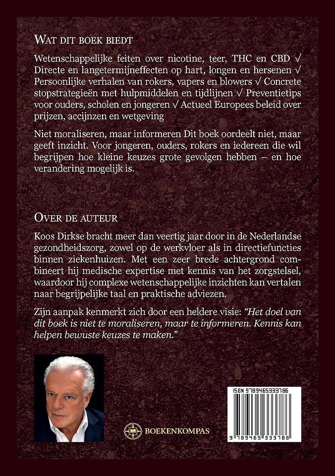 Roken, Vapen en Blowen