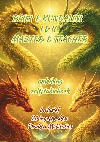 Reiki & Kundalini Iⅈ Master & Teacher Zelfstudieboek