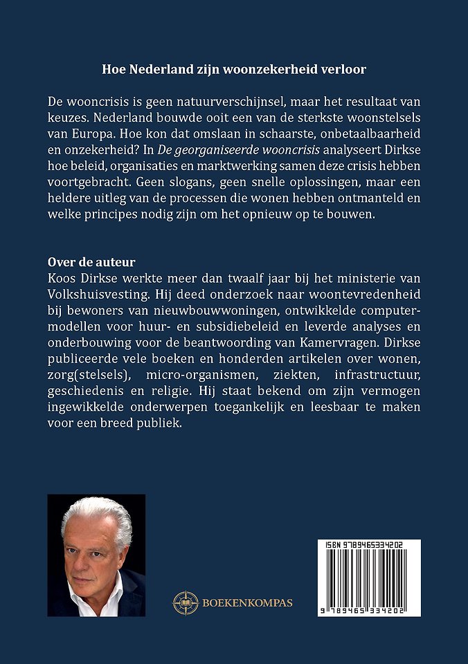 De georganiseerde wooncrisis