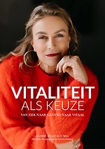 Vitaliteit als keuze