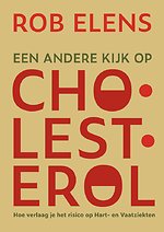 Een andere kijk op Cholesterol