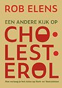 Een andere kijk op Cholesterol