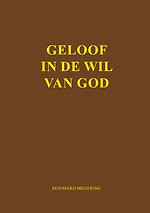 Geloof in de wil van God