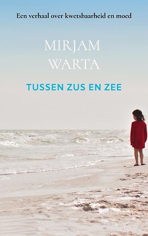 Tussen zus en zee
