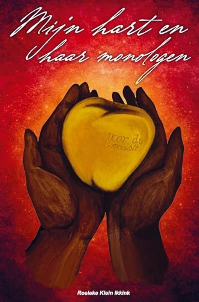 Mijn hart en haar monologen.