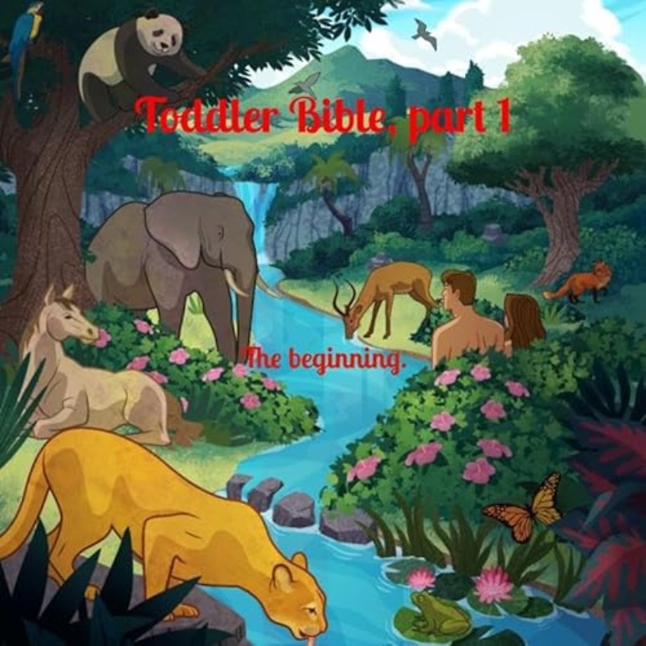 Toddler Bible, part 1.