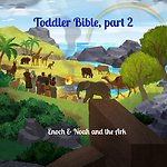 Toddler Bible, part 2