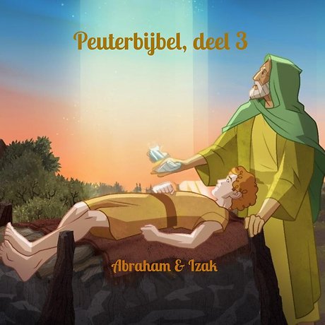 Peuterbijbel, deel 3