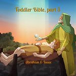 Toddler Bible, part 3