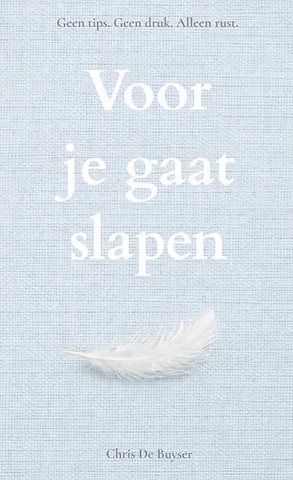 Voor je gaat slapen