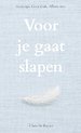 Voor je gaat slapen
