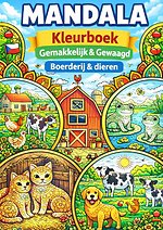 Mandala kleurboek ( Gemakkelijk & Gewaagd ) boerderij & Dieren.