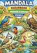 Mandala Kleurboek | Eenvoudig & Krachtvol – Vogels