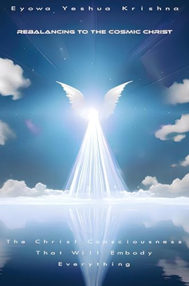 Rebalancing To The Cosmic Christ (Compact Version)